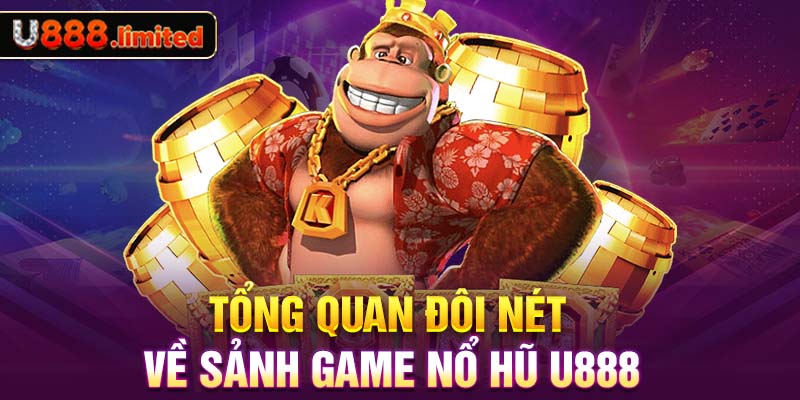 Top 3 yếu tố tạo nên sức hút hấp dẫn nhất của nổ hũ tại U888