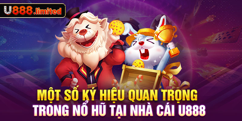 Những sảnh game nổ hũ hấp dẫn của U888